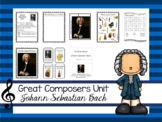 Johann Sebastian Bach Great Composer Unit.  Music Appreciation.