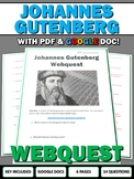 Johannes Gutenberg - Webquest with Key (Google Doc Included)