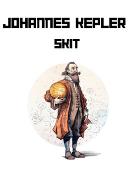 Preview of Johannes Kepler Skit