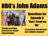 John Adams Episode 3 (Don't Tread on Me)