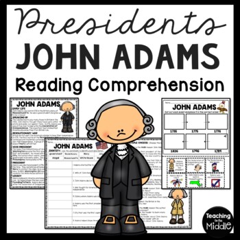 Preview of John Adams Informational Text Reading Comprehension Worksheet U.S. Presidents