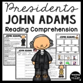 John Adams Informational Text Reading Comprehension Worksh