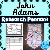 John Adams Research Project - President Pennants