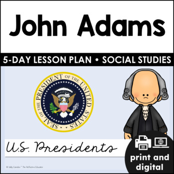 Preview of John Adams | U.S. Presidents | Social Studies for Google Classroom™