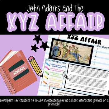 Preview of John Adams and the XYZ Affair I interactive journal I printable