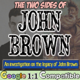 John Brown DBQ Inquiry Investigation | What were the two s
