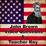 John Brown, Bleeding Kansas, and Harper's Ferry Video Questions
