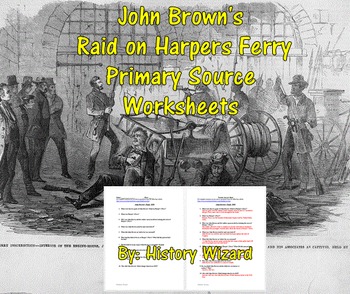 Preview of John Brown's Raid on Harpers Ferry Primary Source Worksheets