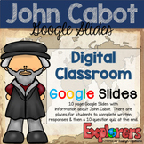 John Cabot: DIGITAL CLASSROOM Google Slides