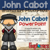 John Cabot: Interactive PowerPoint