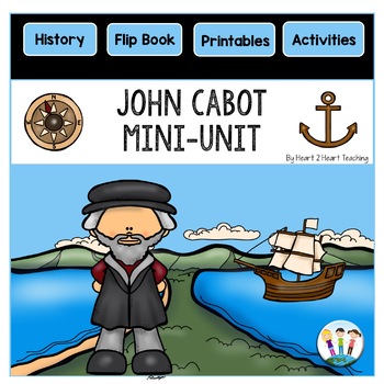 Preview of John Cabot Mini-Unit & Flip Book