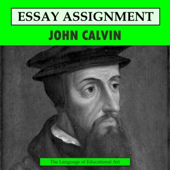 Preview of John Calvin Research Organizer & Paper Assignment — Religion — CCSS Rubric