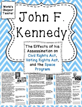 Preview of John F. Kennedy: Effects of Assassination on Civil Rights and Space Program