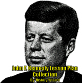 John F. Kennedy Lesson Plan Collection