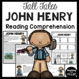 Legend of John Henry Tall Tale Reading Comprehension Works
