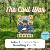 John Lincoln Clem: Civil War Drummer Boy Reader’s Guide