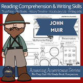 John Muir - Book Companion Lesson Packet