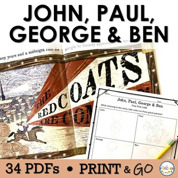 Preview of John, Paul, George and Ben | Founding Fathers | American Revolution