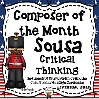 Preview of John Philip Sousa Critical Thinking Worksheets (Composer of the Month)
