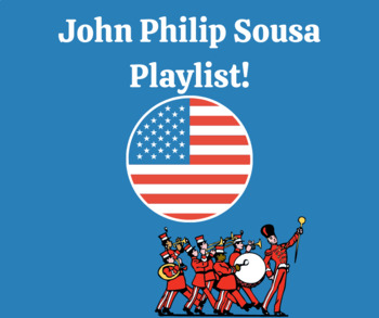 Preview of John Philip Sousa Playlist