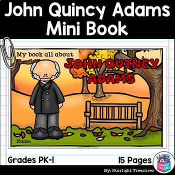 Preview of John Quincy Adams Mini Book for Early Readers: Presidents' Day
