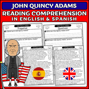 Preview of John Quincy Adams: Presidents' Day Reading Comprehension (English & Spanish)