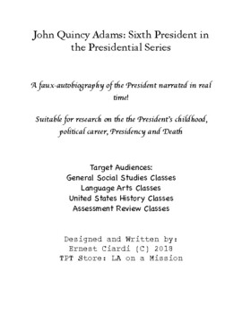 Preview of John Quincy Adams: Sixth President in the Presidential Series