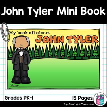 Preview of John Tyler Mini Book for Early Readers: Presidents' Day