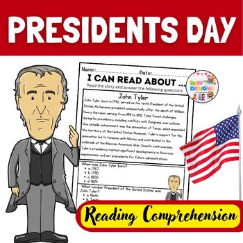 Preview of John Tyler / Reading and Comprehension / Presidents day