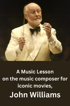 Preview of John Williams - Music Appreciation - Middle School Band & Music Sub Lesson Plans