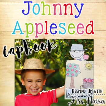 Preview of Johnny Appleseed Lapbook