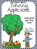Johnny Appleseed Close Reading Passages and Activities