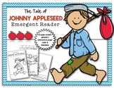 Johnny Appleseed: An Emergent Reader for Kindergarten and 