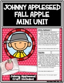 Johnny Appleseed Fall Apple Mini Unit