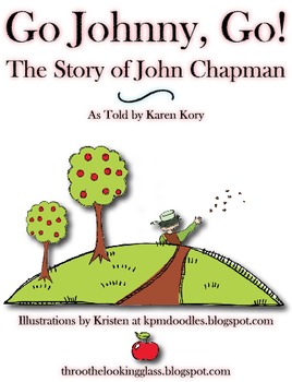 Preview of Johnny Appleseed - Go, Johnny, Go! The Story of John Chapman