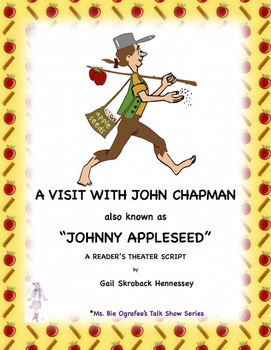 Preview of Johnny Appleseed(John Chapman): A Reader's Theater Script