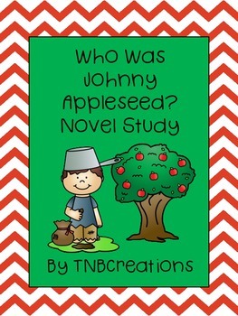 Preview of Who Was Johnny Appleseed? Novel Study