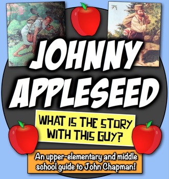 Preview of History of Johnny Appleseed Student Reading and Activity