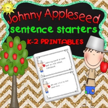Preview of Johnny Appleseed Activities - Sentence Starters