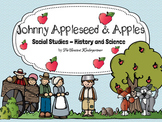 Johnny Appleseed and Apples Social Studies - History and Science
