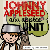 Johnny Appleseed and Apples Unit