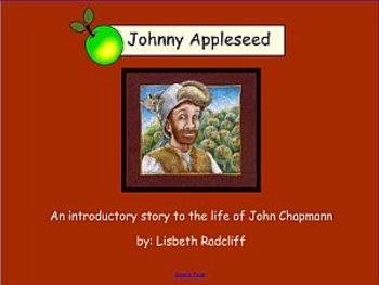 Preview of Johnny Appleseed  -  the life of John Chapman - Smartboard Lesson