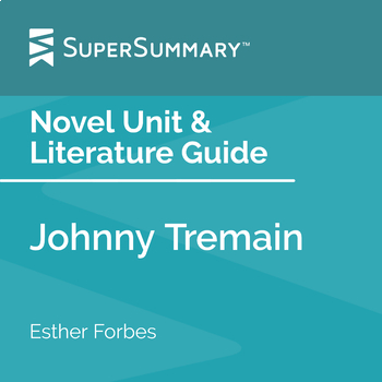 Preview of Johnny Tremain Novel Unit & Literature Guide