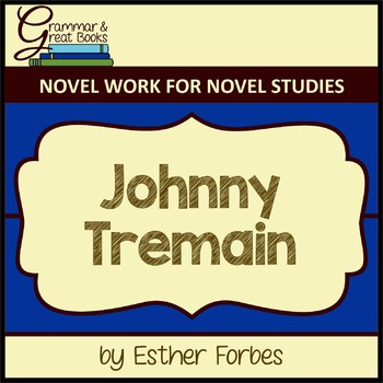 Preview of Johnny Tremain: Novel Work for Subordinating Conjunctions