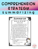 Reading Comprehension Strategy Summarizing