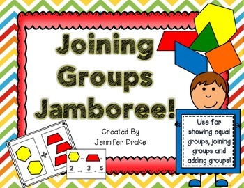 Preview of Joining Groups Jamboree!  Equal Groups, Joining Groups & Adding Fun!