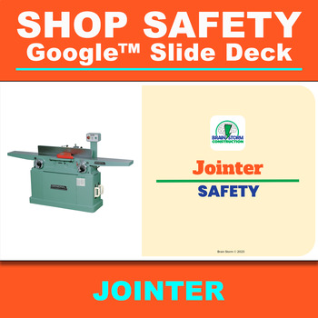 Preview of Jointer Safety Google Slide Deck