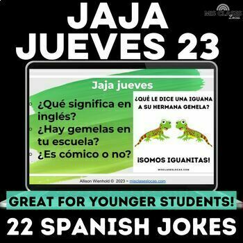 Preview of Jokes in Spanish Class Bell Ringers Jaja jueves 2023 young chistes en español