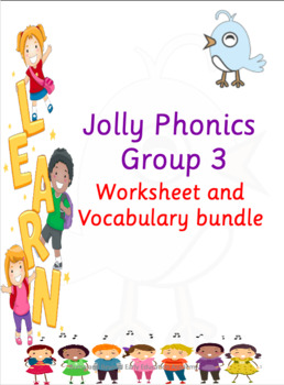 Jolly Phonics Group 3 worksheet bundle by Munira Dhamani | TpT