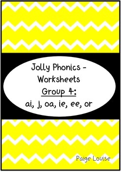 Jolly Phonics Group 4 Worksheets by Paige Louise | TpT